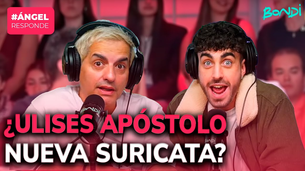&iquest;ULISES AP&Oacute;STOLO VA A SER UNA NUEVA SURICATA? | &Aacute;NGEL RESPONDE 06/10