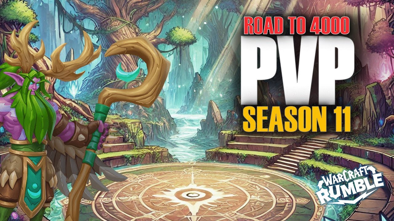 [PVP - SEASON 11] - Malfurion [S11-W1 - 4000+] - Warcraft Rumble