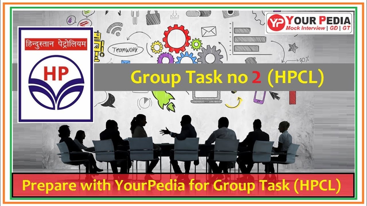 Group Task 2 | Prepare HPCL/IOCL Group Task with YourPedia | Group Task Tips | HPCL GT Preparation