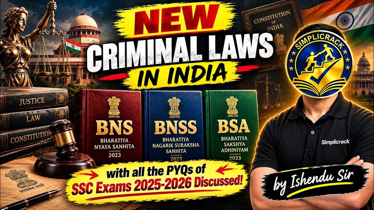 SSC CGL 2026 | New Criminal Laws | BNS | BNSS | BSA | Ishendu Sir | Simplicrack