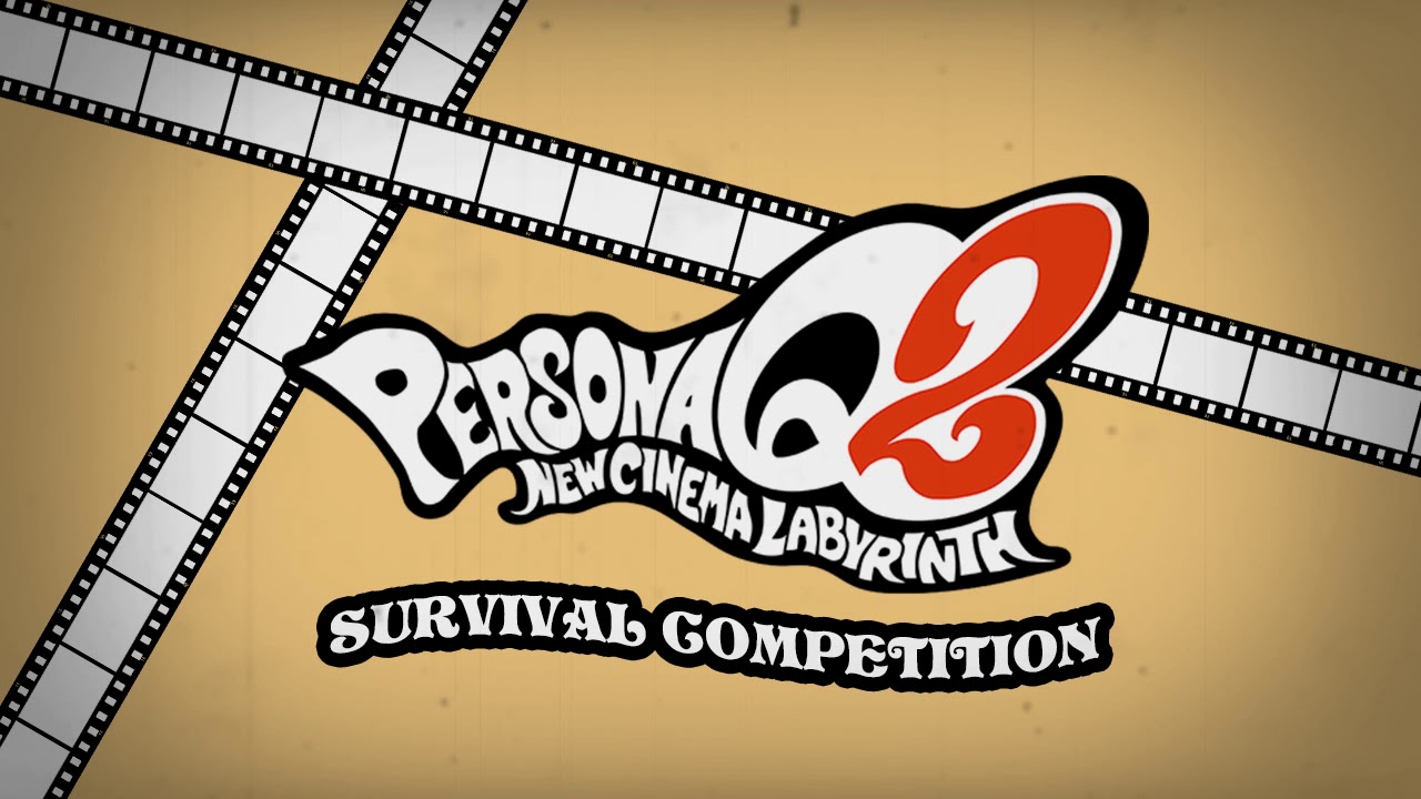 Survival Competition - Persona Q2 New Cinema Labyrinth