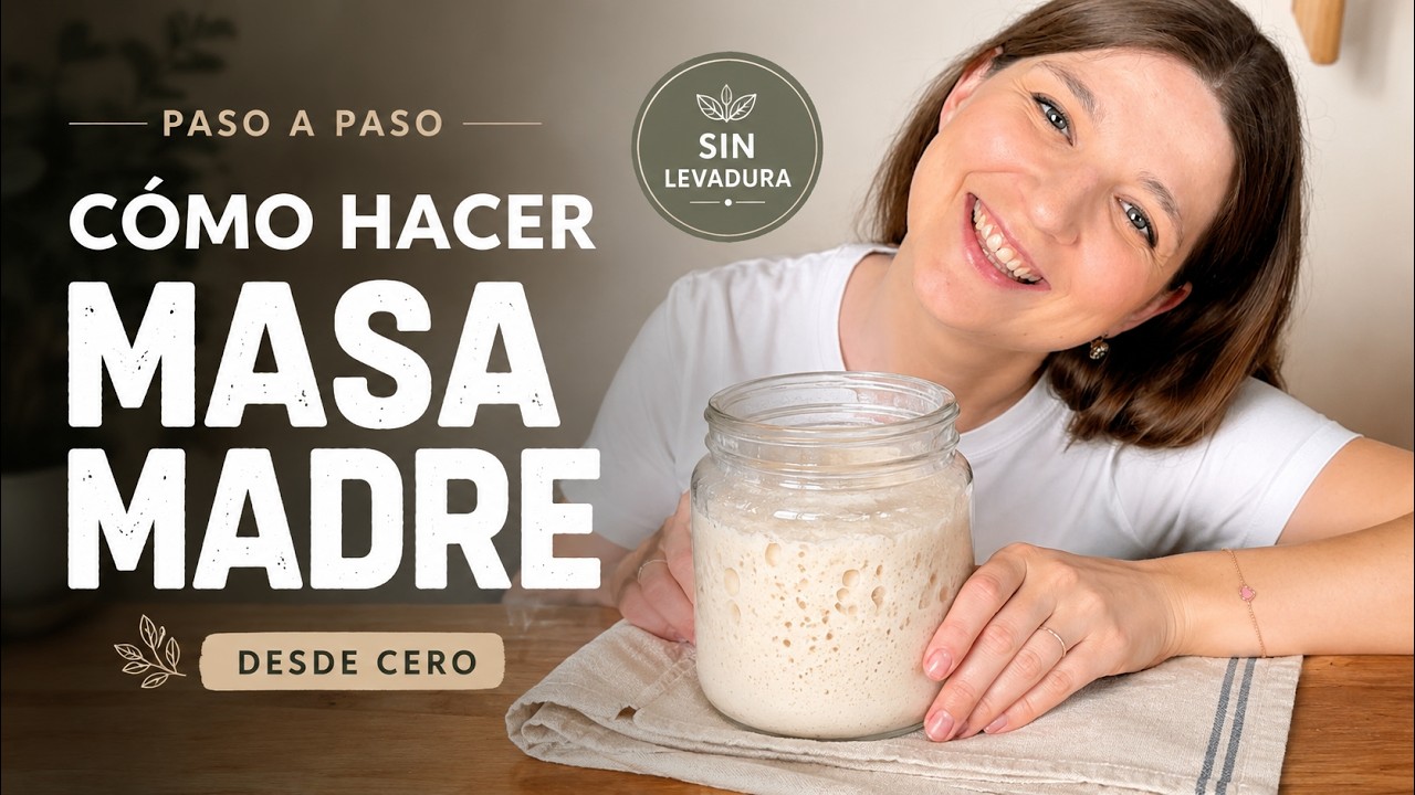 Cómo hacer tu primera masa madre en casa (paso a paso y todos los trucos)