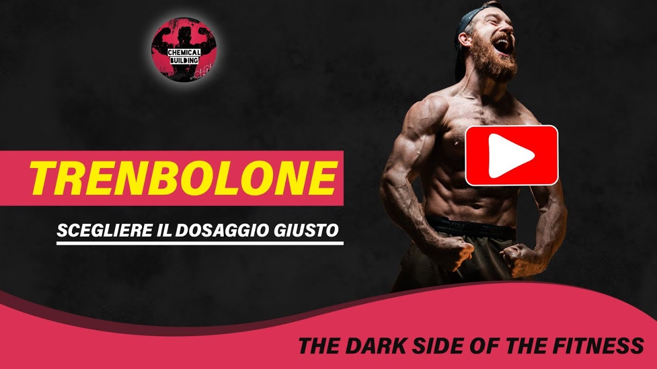 TRENBOLONE - Scegliere il giusto dosaggio