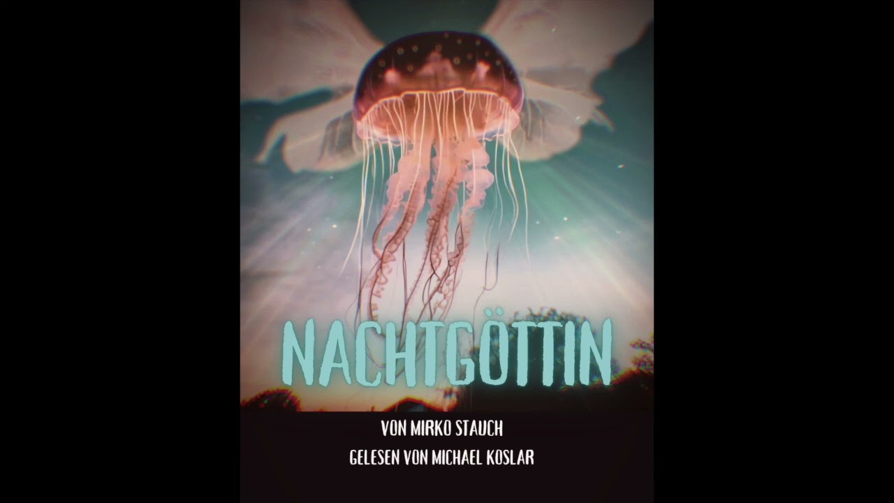 Michael Koslar liest: Nachtgöttin v. Mirko Stauch