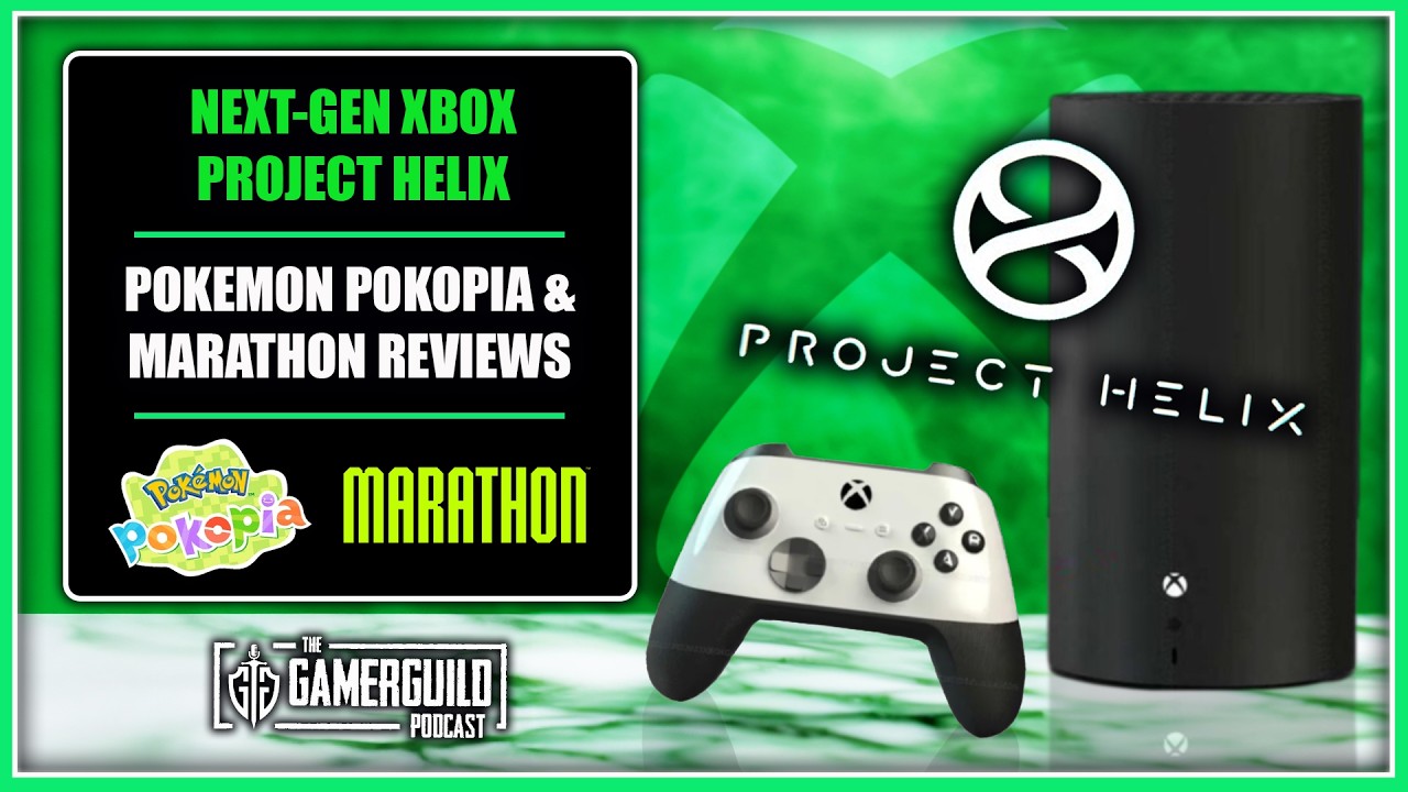 Xbox Project Helix, Marathon & Pokopia Reviews - The GamerGuild Podcast