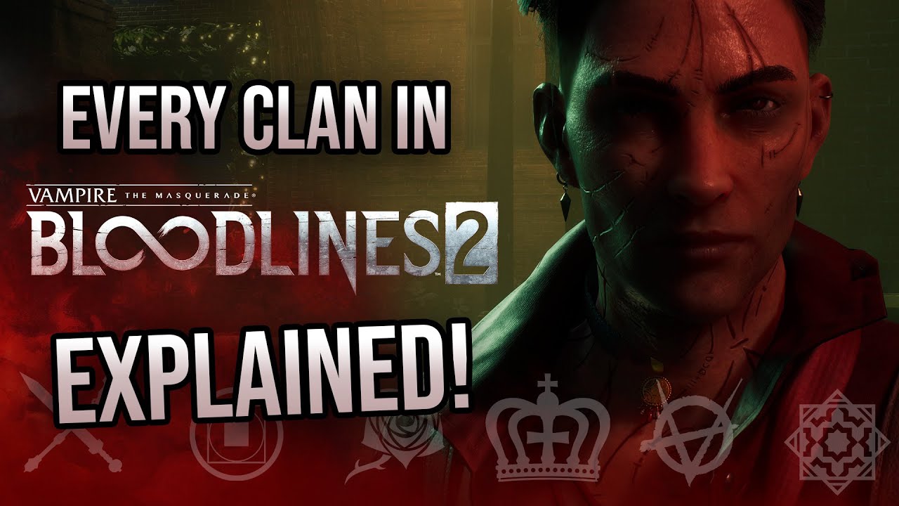 V:TM - Bloodlines 2 - Playable Clans Explained - Deep Dive No. 1 with Jackdaw