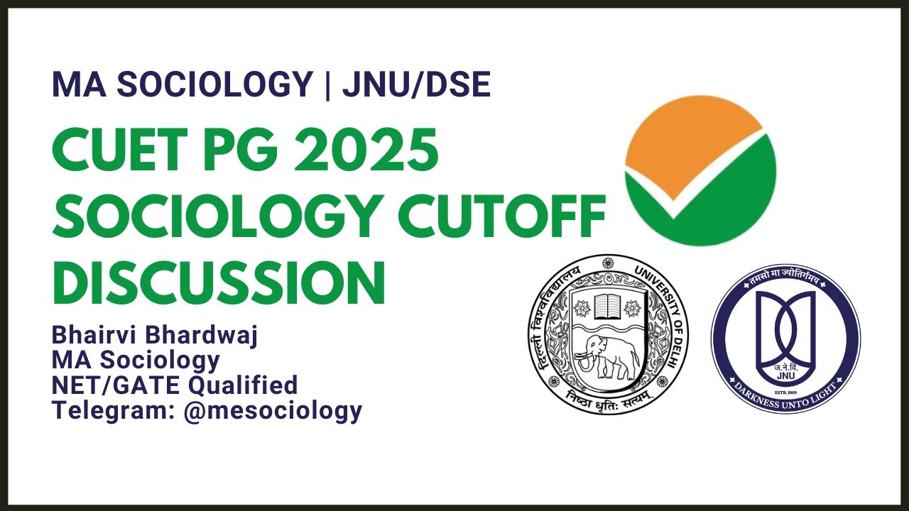 CUET PG Sociology | Expected Cutoff Discussion | MA Sociology | JNU/DSE 2025