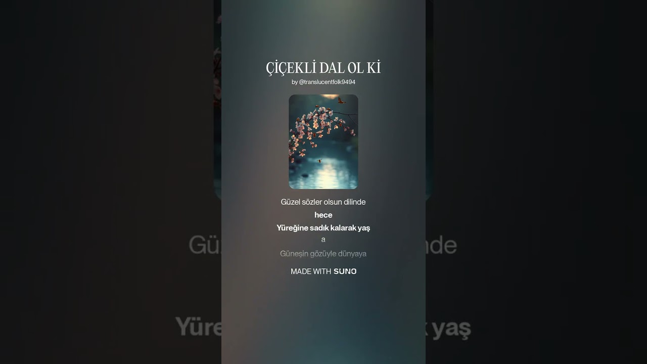 ÇİÇEKLİ DAL OL Kİ  Güfte  Burhan AKSU