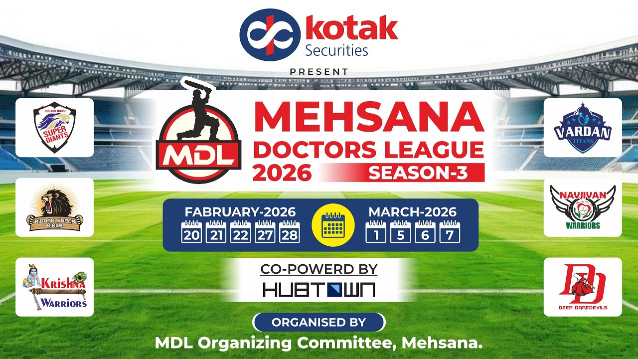 MDL 3 | Day - 3 |  MEHSANA DOCTORS LEAGUE 2026