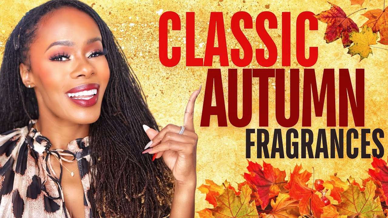 CLASSIC FALL Fragrances In My Perfume Collection | Best Perfumes For Women