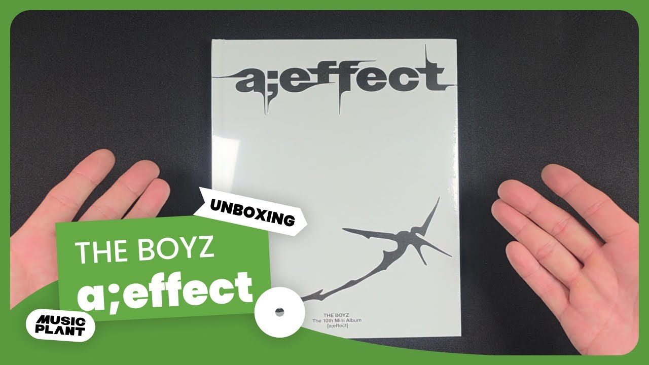 [UNBOXING] THE BOYZ(더보이즈) - 10th Mini Album [a;effect]