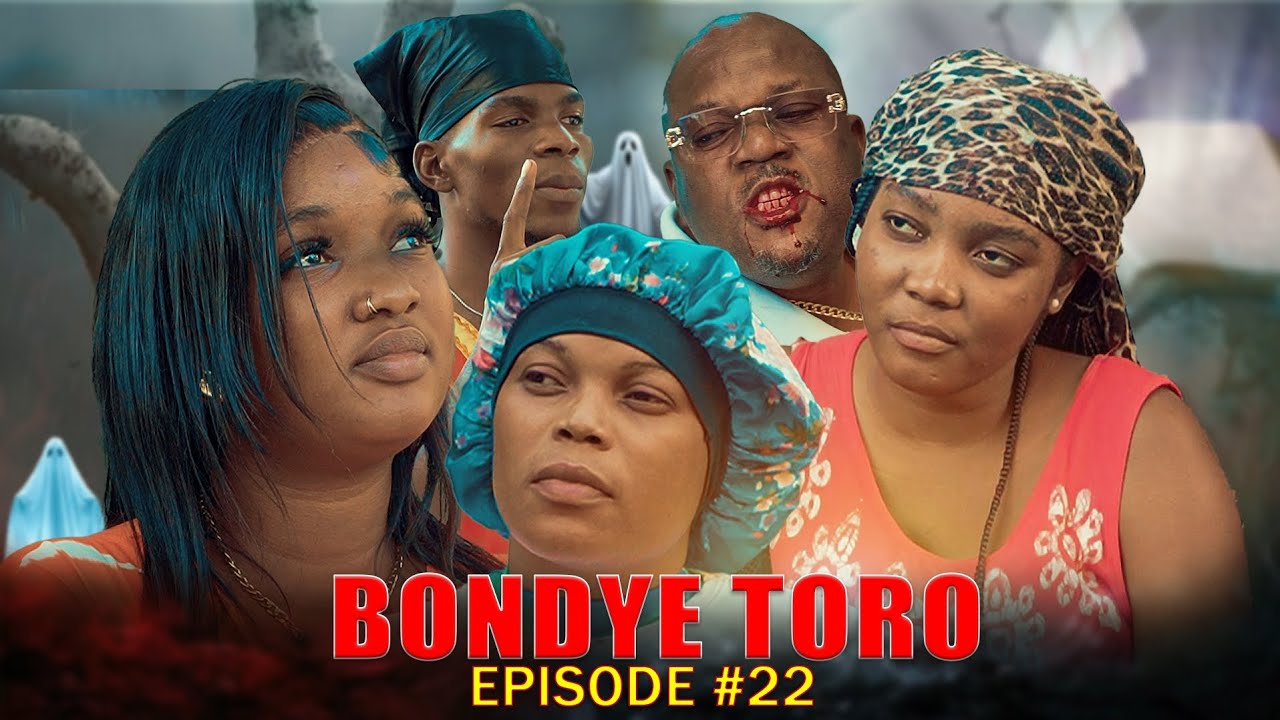BONDYE TORO ÉPISODE #22 (FILMS HAÏTIEN 2026