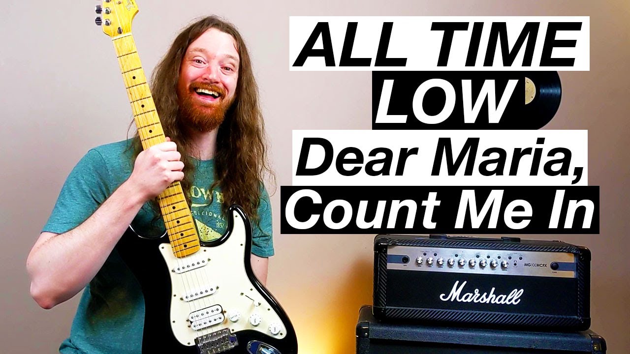 Dear Maria, Count Me In by All Time Low - Guitar Lesson & Tutorial