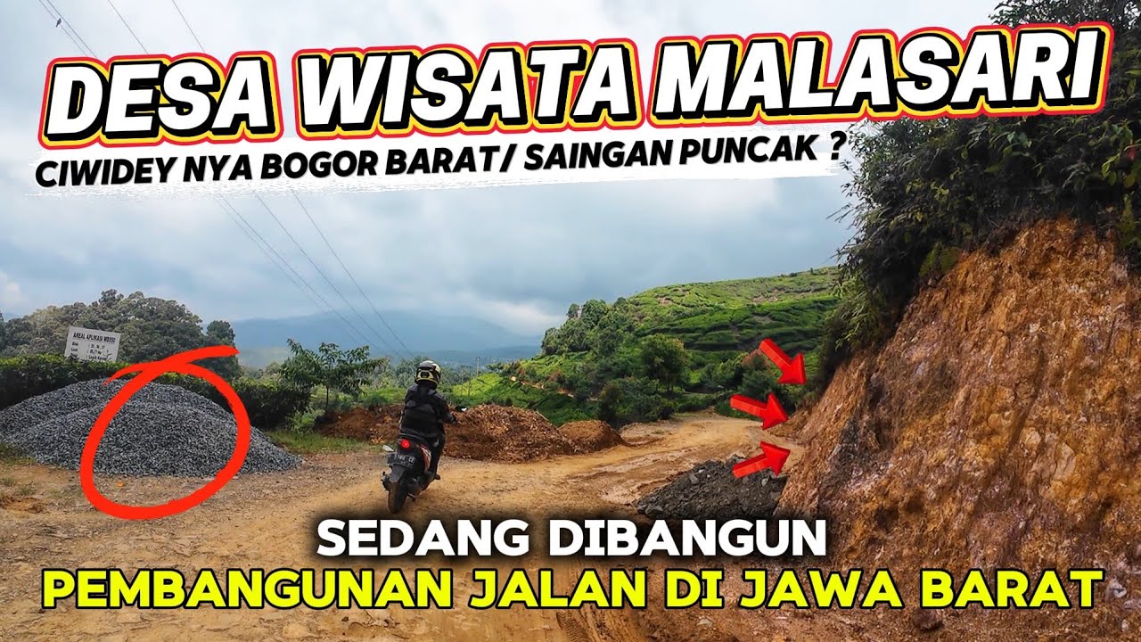 SEDANG DIBANGUN‼️ JALAN MENUJU  DESA WISATA MALASARI, NANGGUNG, BOGOR