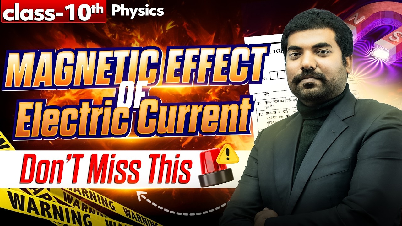 Magnetic Effect of Electric Current | MOST IMPORTANT Questions for Boards 2026 🔥 Don’t Miss This!