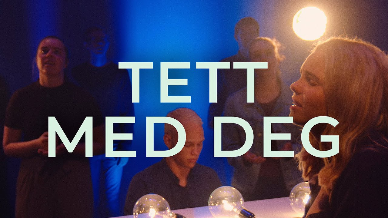 Tett med deg - Acta lovsang