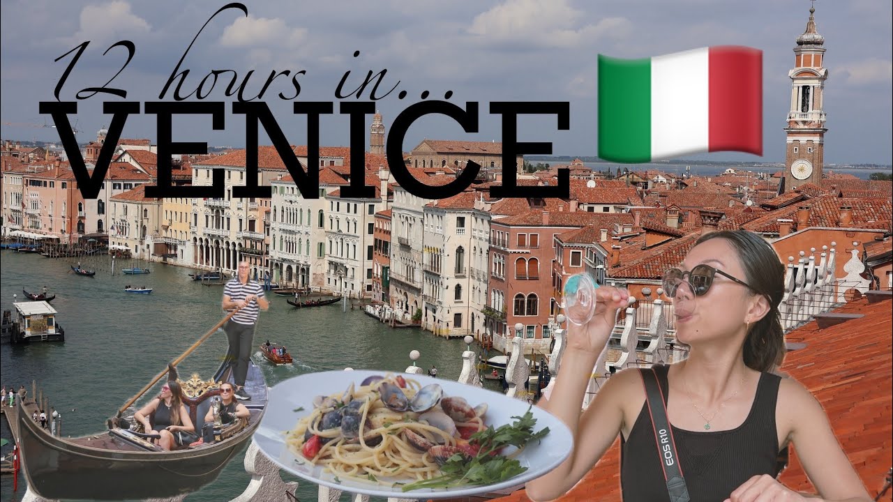 12 hours in VENICE