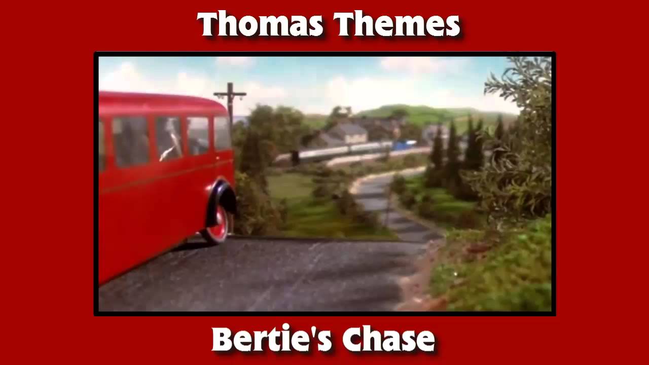 Thomas Themes - Bertie's Chase