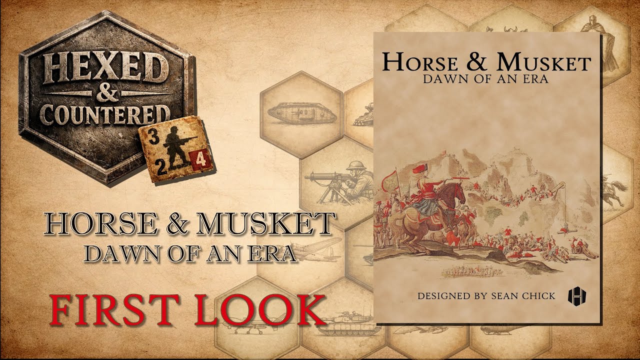 Horse & Musket: Dawn of an Era (Hollandspiele) - First Look