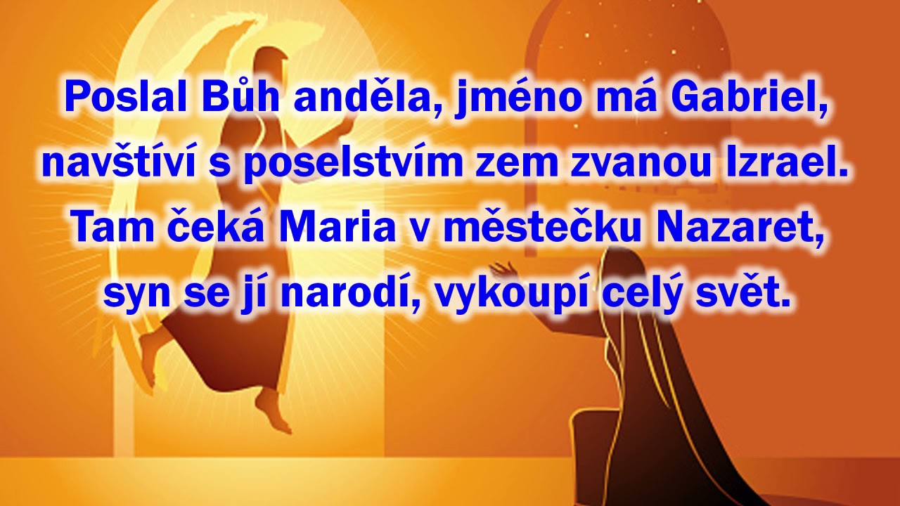 Poslal Bůh anděla