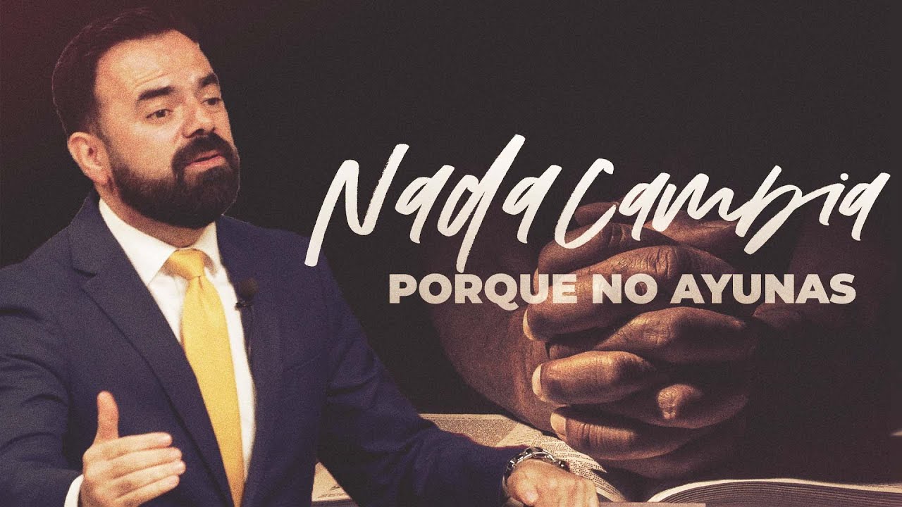 El Ayuno que Agrada a Dios | Marcos 9:21-29 | Ringo Ayala