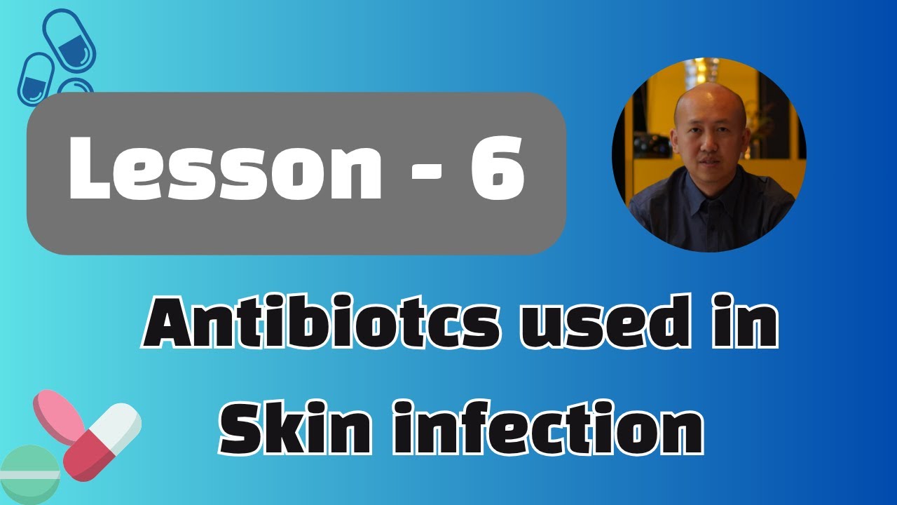 Antibiotics used in skin infection