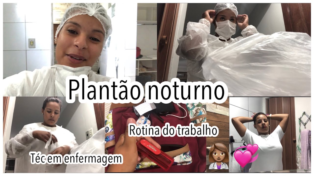 PLANTÃO DE 12HRS NOTURNO, rotina do trabalho 👩🏽‍⚕️
