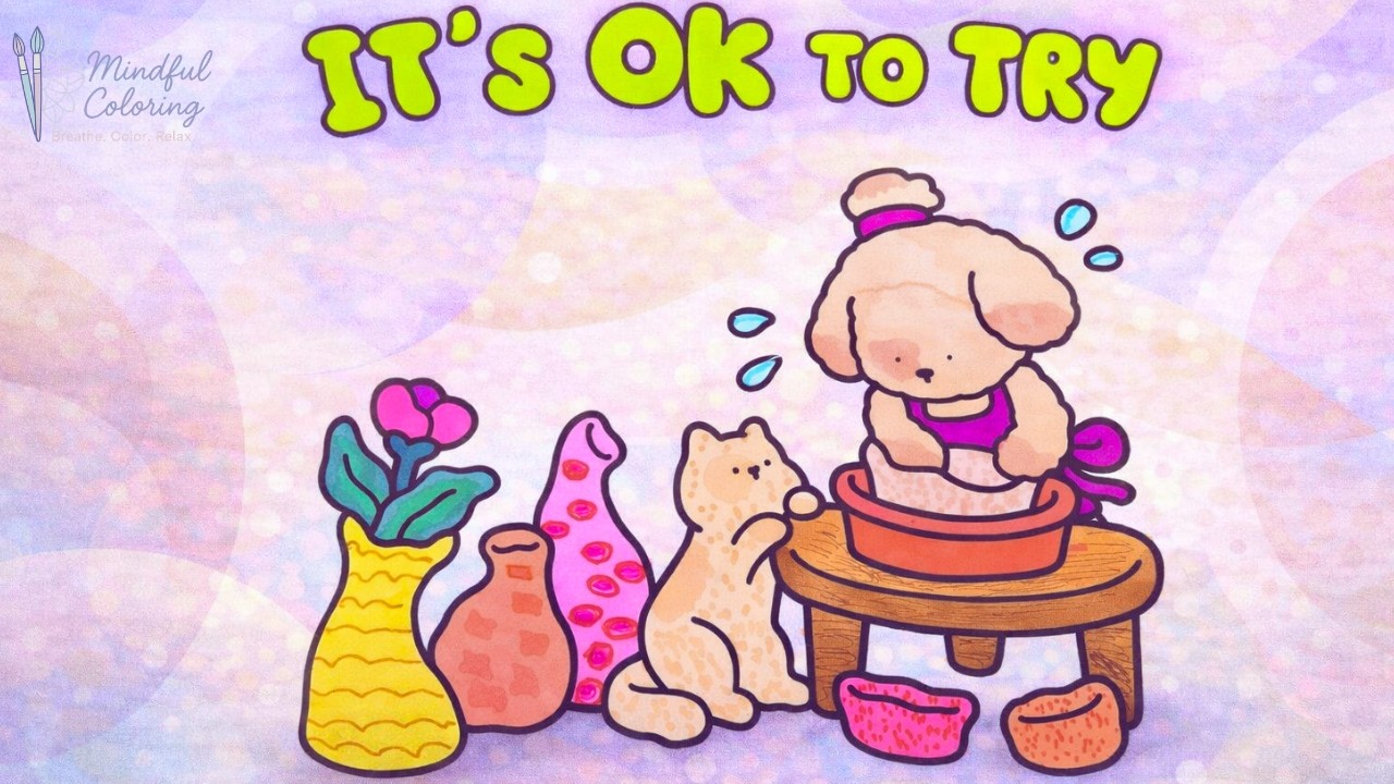It’s OK to Try 🐶✨ Cute Relaxing Coloring #coloring #relaxing #satisfying 
