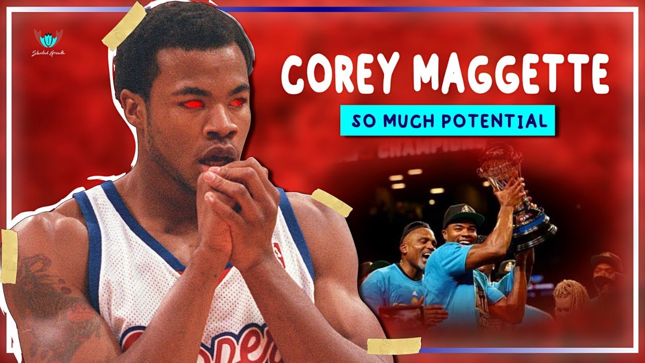 Why Corey Maggette Didn't Reach His Full Potential! Stunted Growth