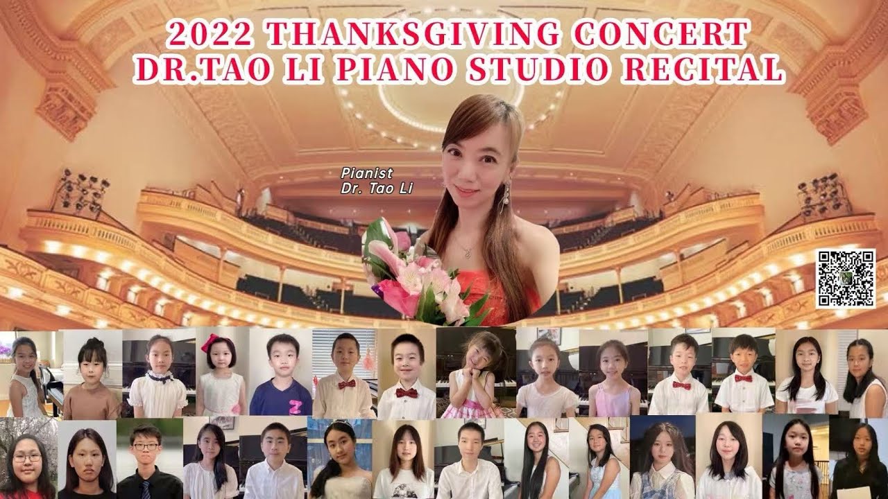 Concert Highlights  – 2022 Dr. Tao Li Piano School Thanksgiving Concert