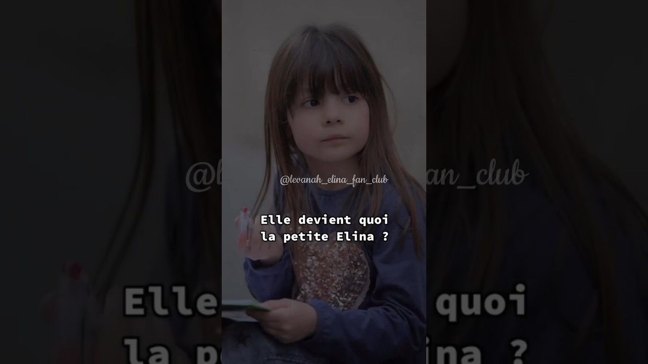 &Eacute;lina solomon: Elle devient quoi la petite Elina ?
