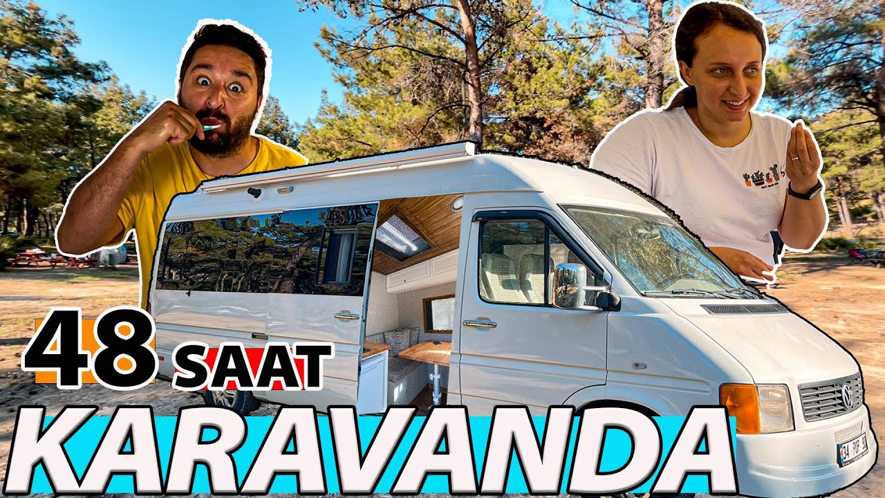 KARAVANDA 48 SAAT | EDİRNE, GÖKÇETEPE