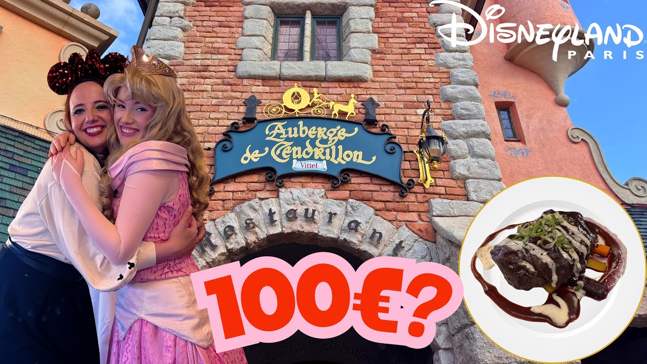 Auberge de Cendrillon: Restaurant mit Prinzessinnen für 100€ – Lohnt sich das? 🏰 Disneyland Paris