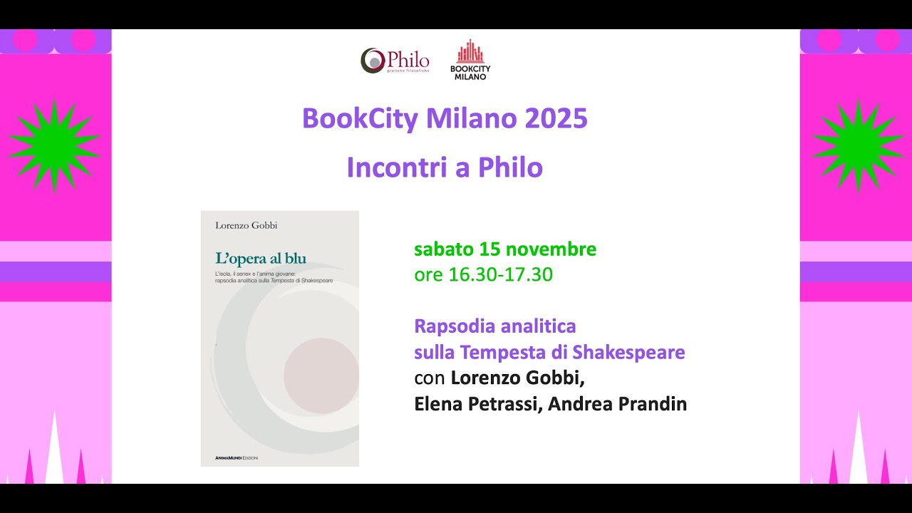 BookCity Milano 2025 - Philo: Rapsodia analitica sulla Tempesta di Shakespeare