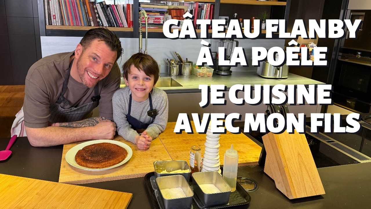JE CUISINE AVEC MON FILS UN GÂTEAU FLANBY À LA POÊLE