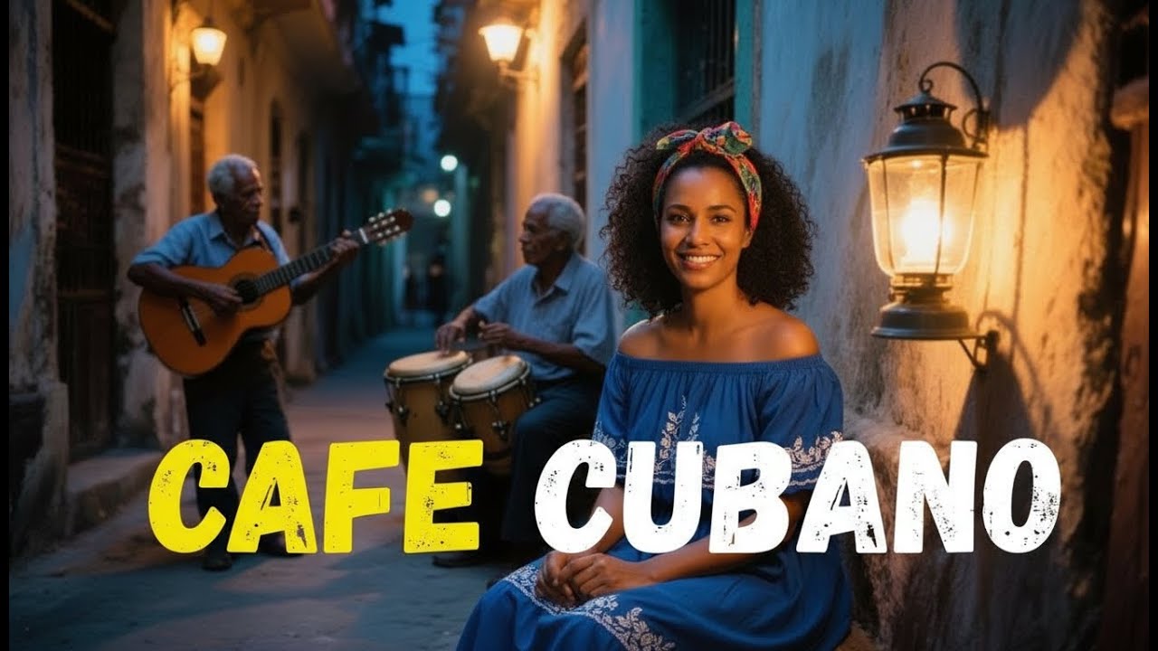 Cuban Serenade – Café Cubano Music with Son Cubano & Latin Jazz - la familia valera miranda
