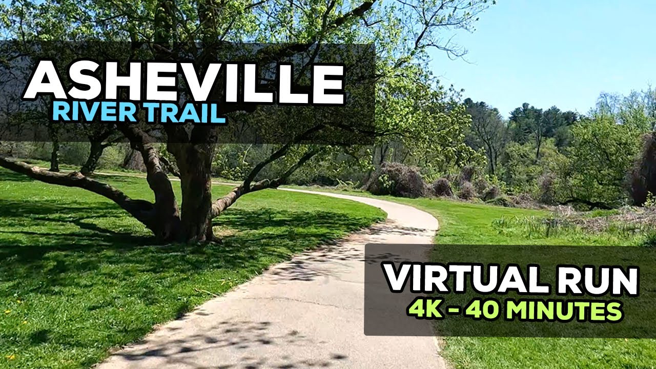 Virtual Run in Asheville, NC - French Broad River Trail