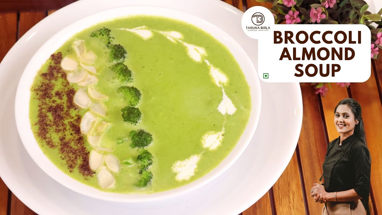 Tastiest Soup Ever | Broccoli Almond Soup | Healthy Jain Soup | Chef Taruna Birla