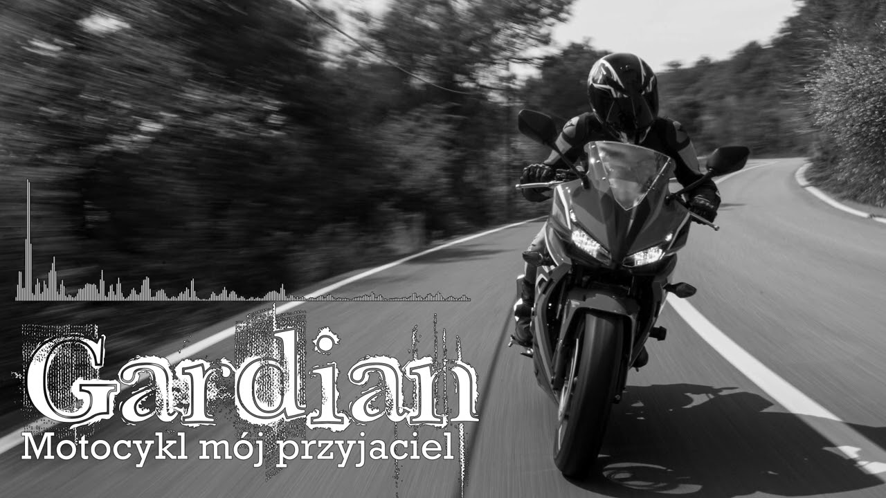 Gardian - Motocykl mój Przyjaciel (Prod.Jeleń)
