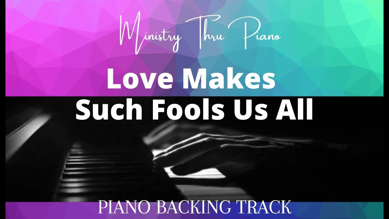 Love Makes Such Fools Of Us All  Barnum PIANO ACCOMPANIMENT