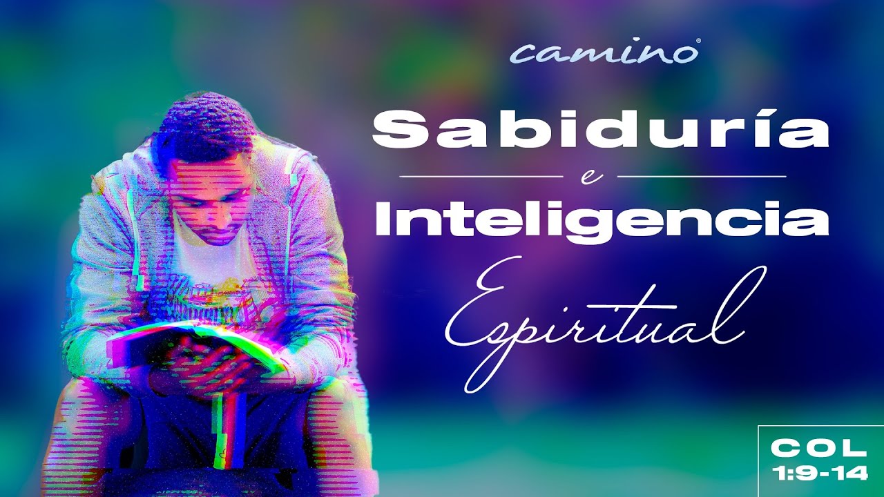 Sabiduría e Inteligencia Espiritual