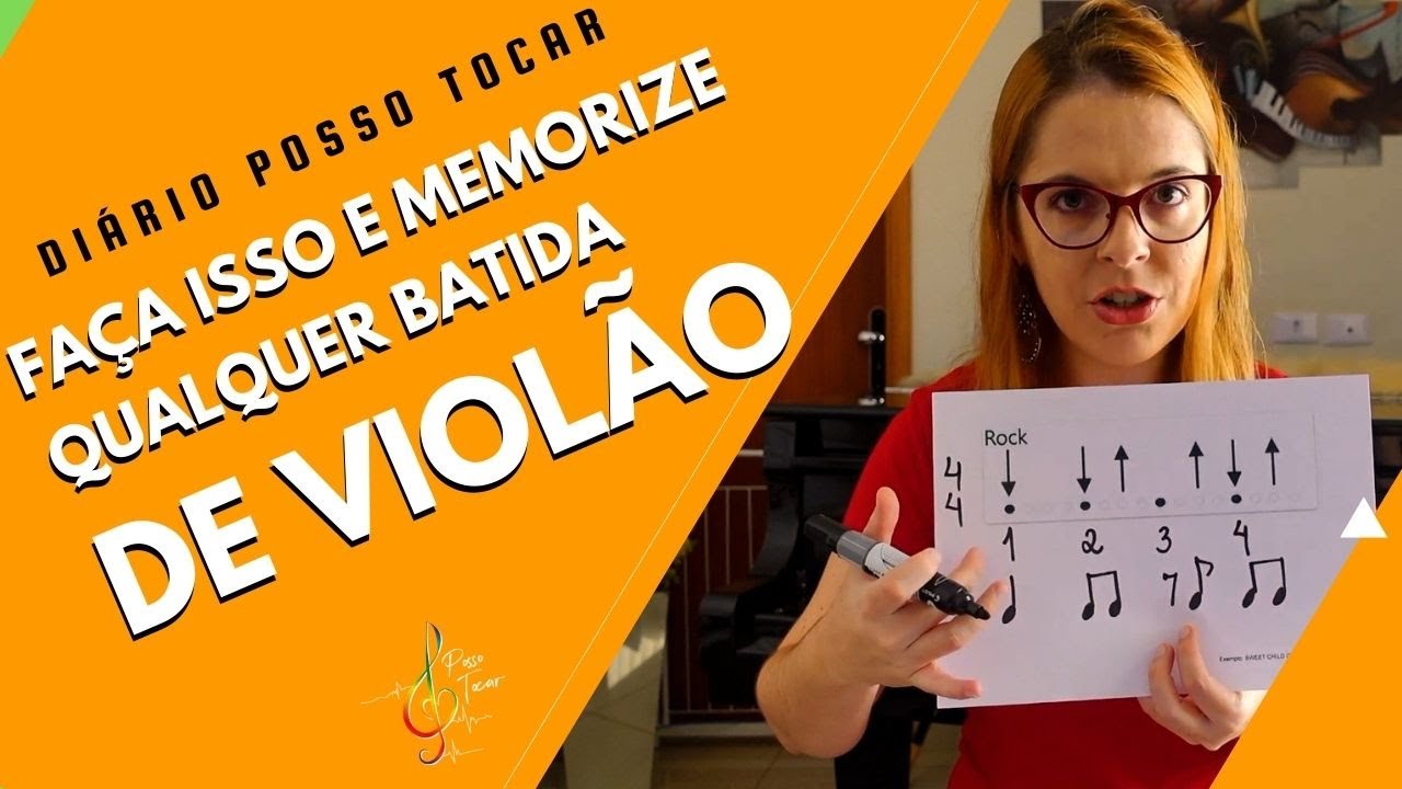 Como memorizar aquelas batidas de violão, com seta pra cima e pra baixo? Como lembrar do ritmo.