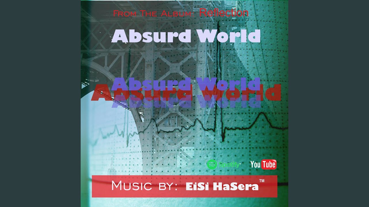 Absurd World