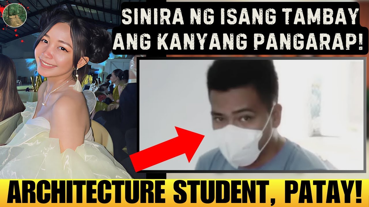 Architecture student, nasira ang pangarap dahil sa isang tambay!!  [ Tagalog Crime Story ]