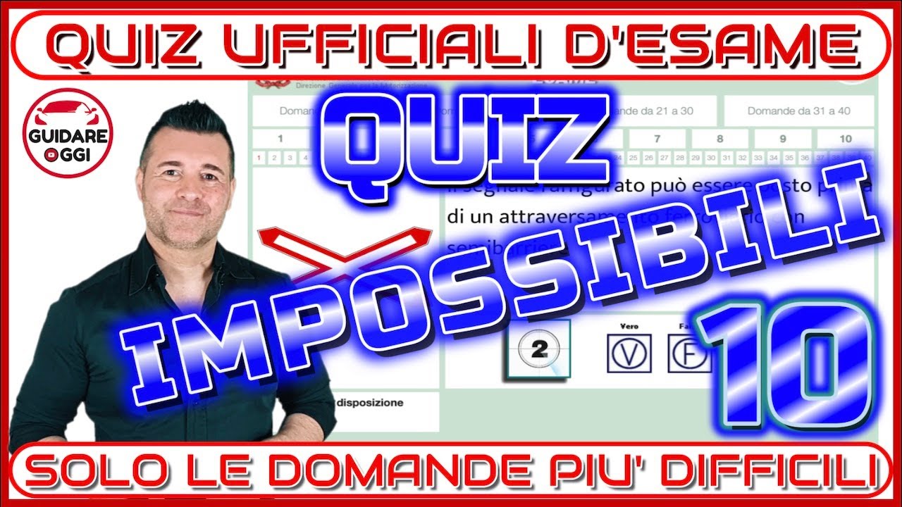 QUIZ IMPOSSIBILI  #10 - 4 DOMANDE DELL’ESAME TEORICO DELLA PATENTE CON UN’ALTA PERCENTUALE D’ERRORE