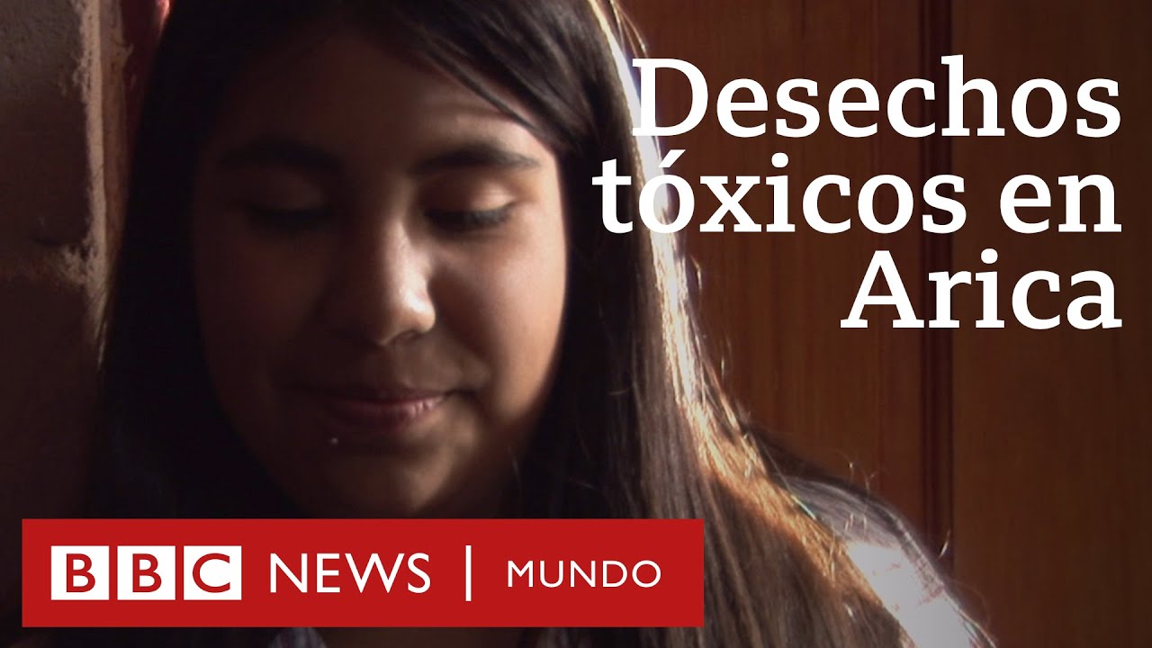 Arica: el esc&aacute;ndalo por los desechos t&oacute;xicos que enfermaron a una comunidad | Documental