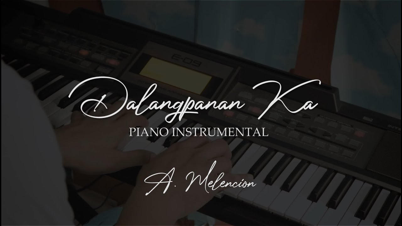 DALANGPANAN KA | RHEMA BAND - Piano Instrumental with LYRICS