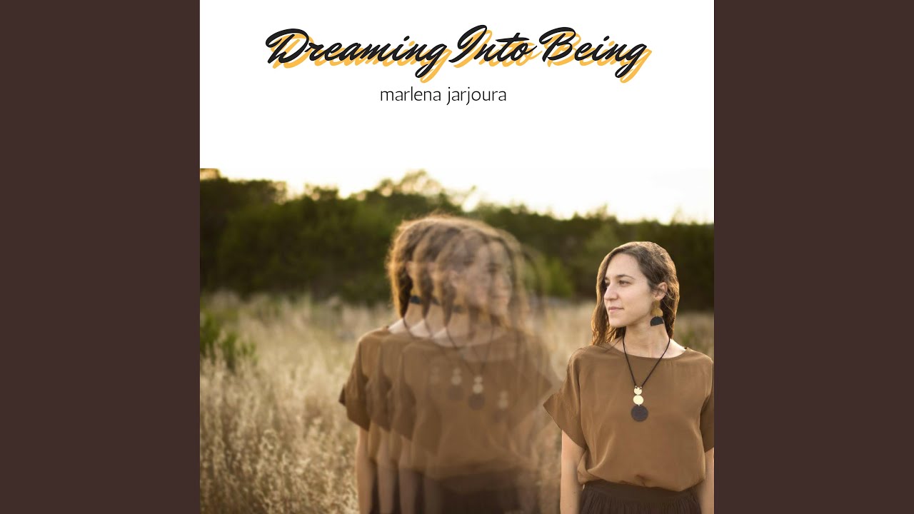 Dreaming Into Being
