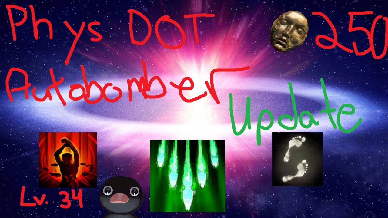 UPDATE Corrupting Fever/Phys Dot Autobomber | 250 Div | POE 3.27