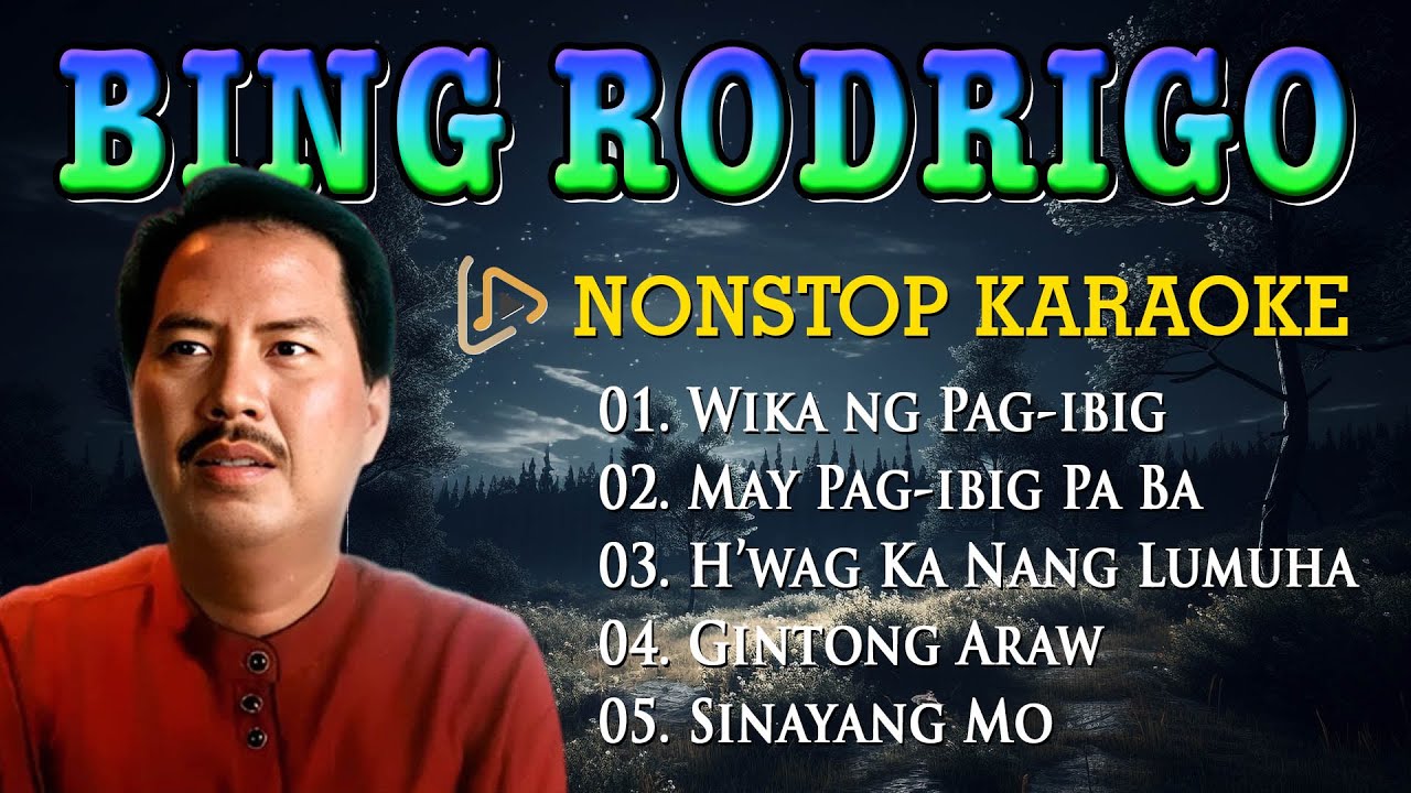 BING RODRIGO NONSTOP KARAOKE COLLECTION VOL. 1 || HD KARAOKE VIDEO #instrumental #karaoke #medley